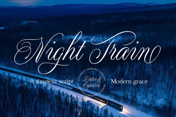 Night Train: The Calligraphy Font for Luxury Branding
