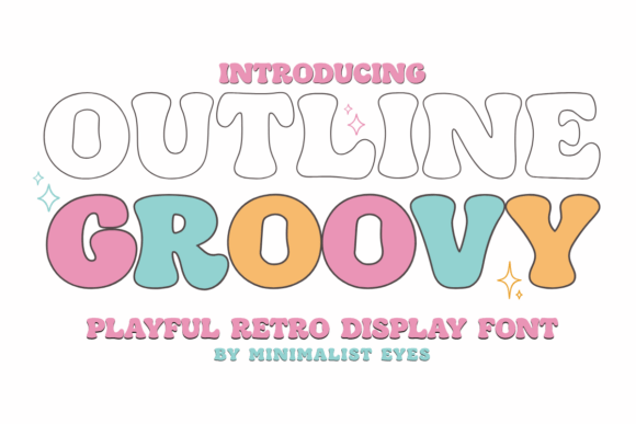 Outline Groovy: A Fun, Retro 70s Bubble Font