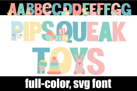 Pipsqueak Toys: A Playful Font for Whimsical Designs